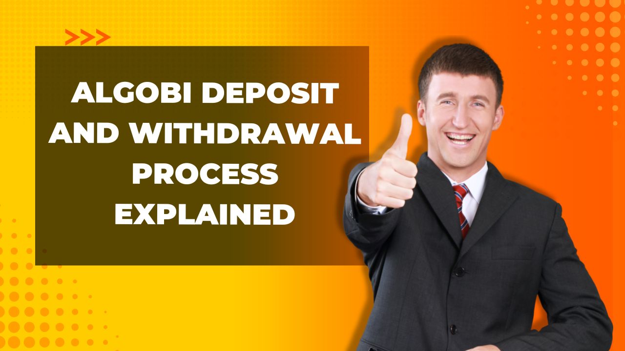 Algobi deposit and withdrawal